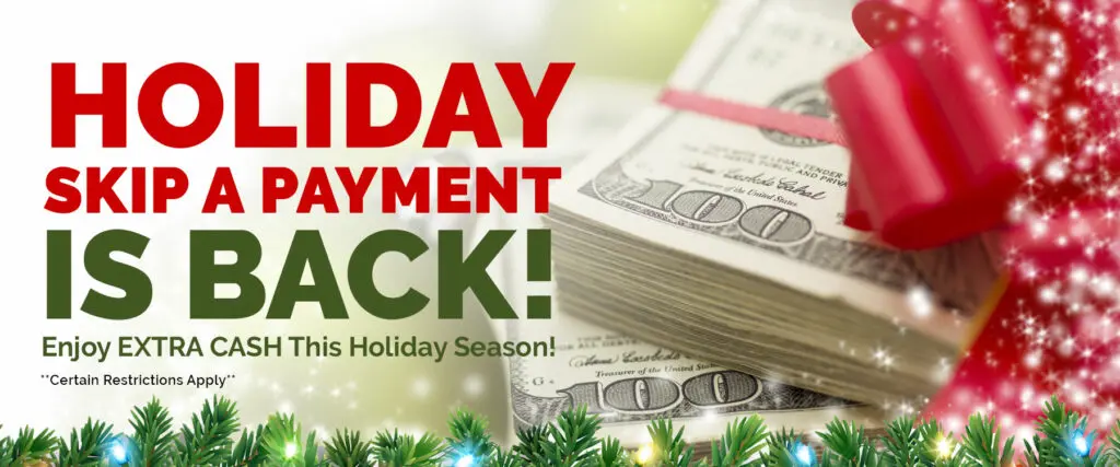 Holiday Skip a Payment