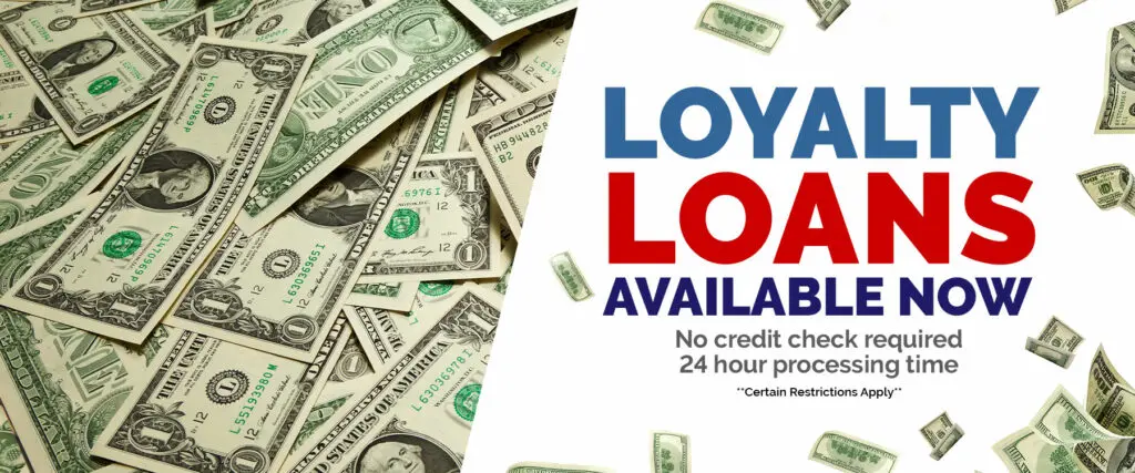 Loyalty Loan